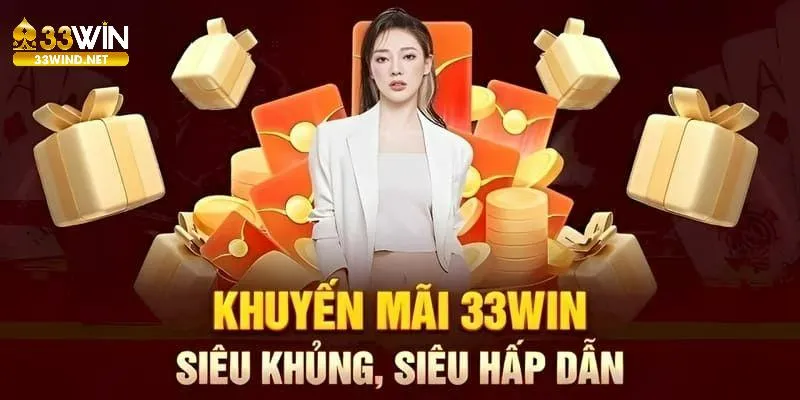 Hiểu rõ hơn về 33Win - Thưởng lớn ngày 8 tháng 3